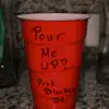 ChessNotCheckers - POUR ME UP (feat. Paulo & Bari) - Single